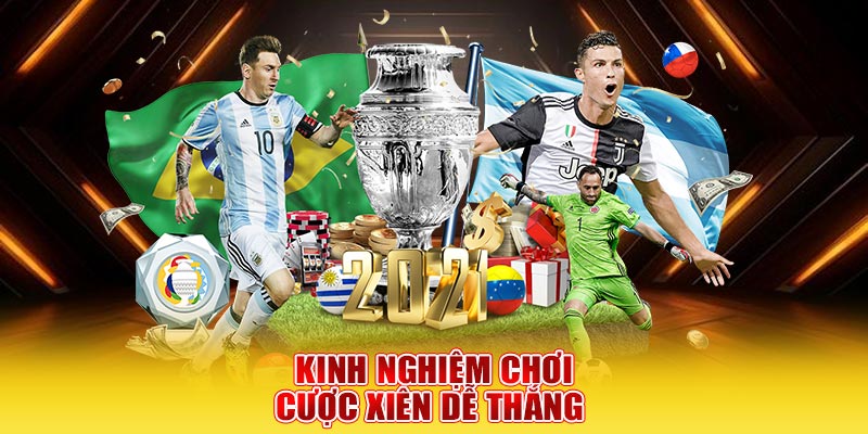 Kinh nghiệm chơi cược xiên dễ thắng