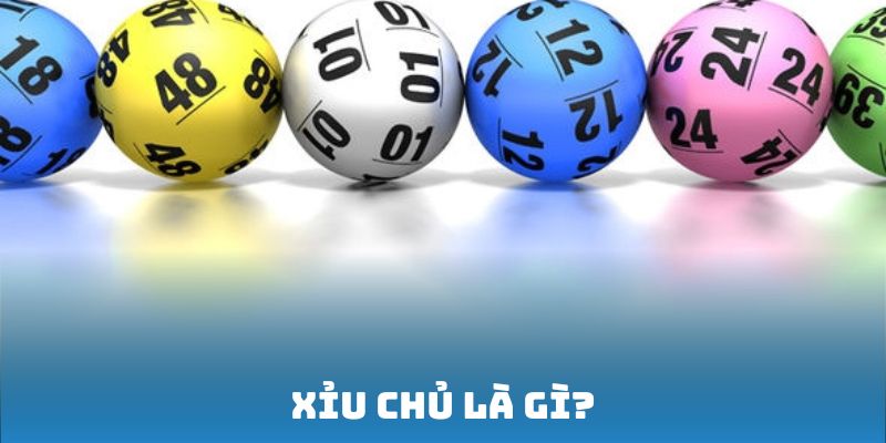 Xỉu chủ là gì? Cách thức soi cầu ăn tiền chi tiết, hiệu quả.